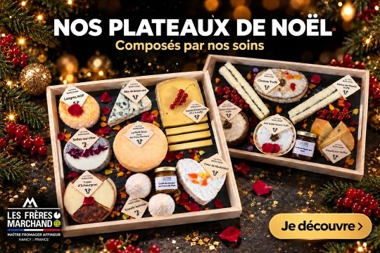 Nos plateaux de fromages de Noël, composés par nos soins
